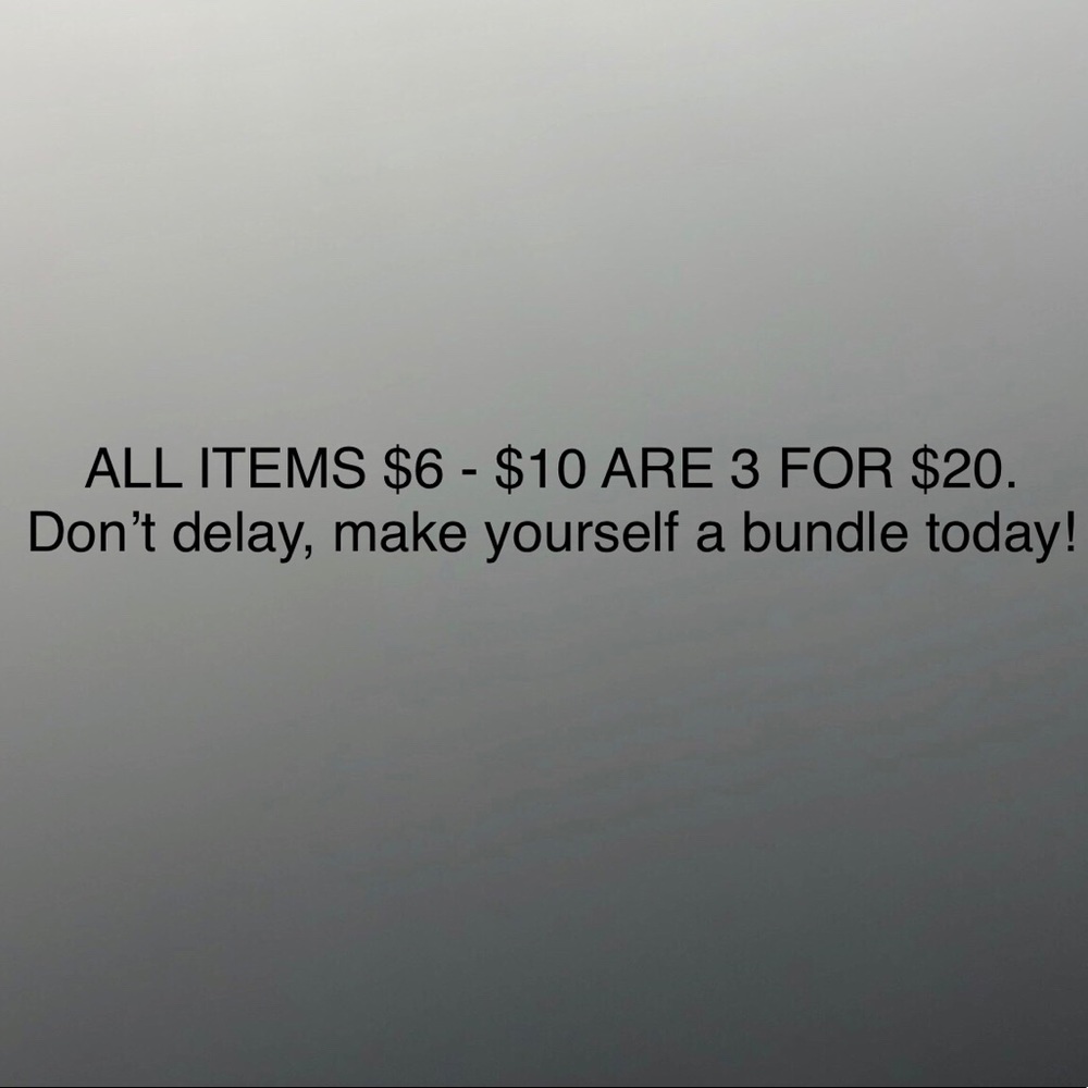 Items $6 to $10 are 3 for $20